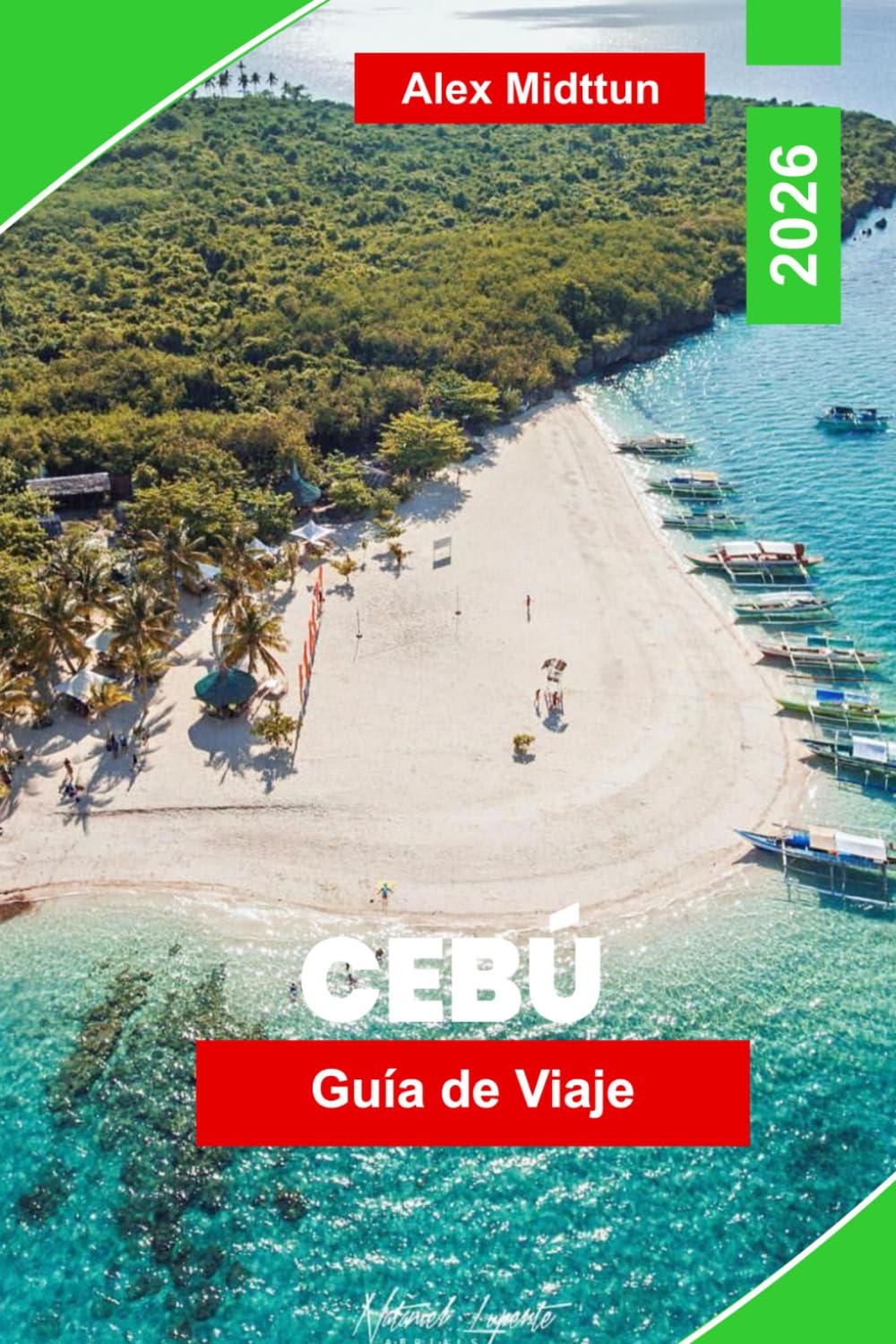 Cebú Guía de viaje 2026: Descubre playas de arena blanca, saltar de isla en isla, cascadas, gastronomía local y consejos prácticos para tu viaje a Filipinas