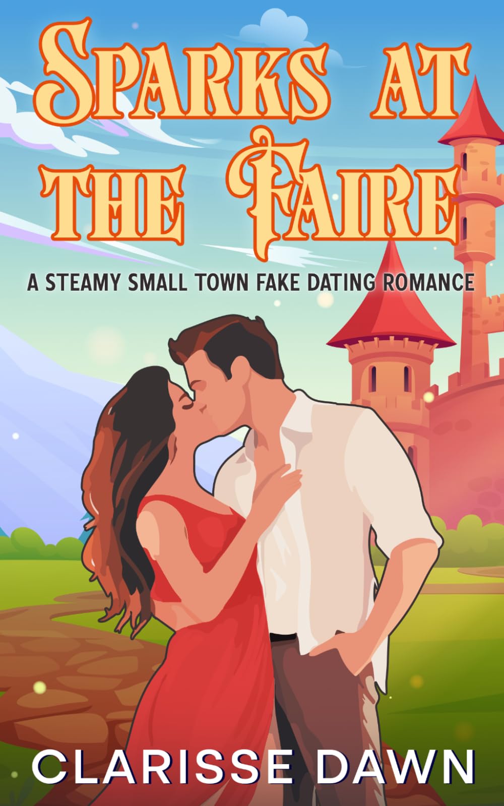 Sparks at the Faire: A Steamy Small Town Fake Dating Romance (Deus ex Macchiato)