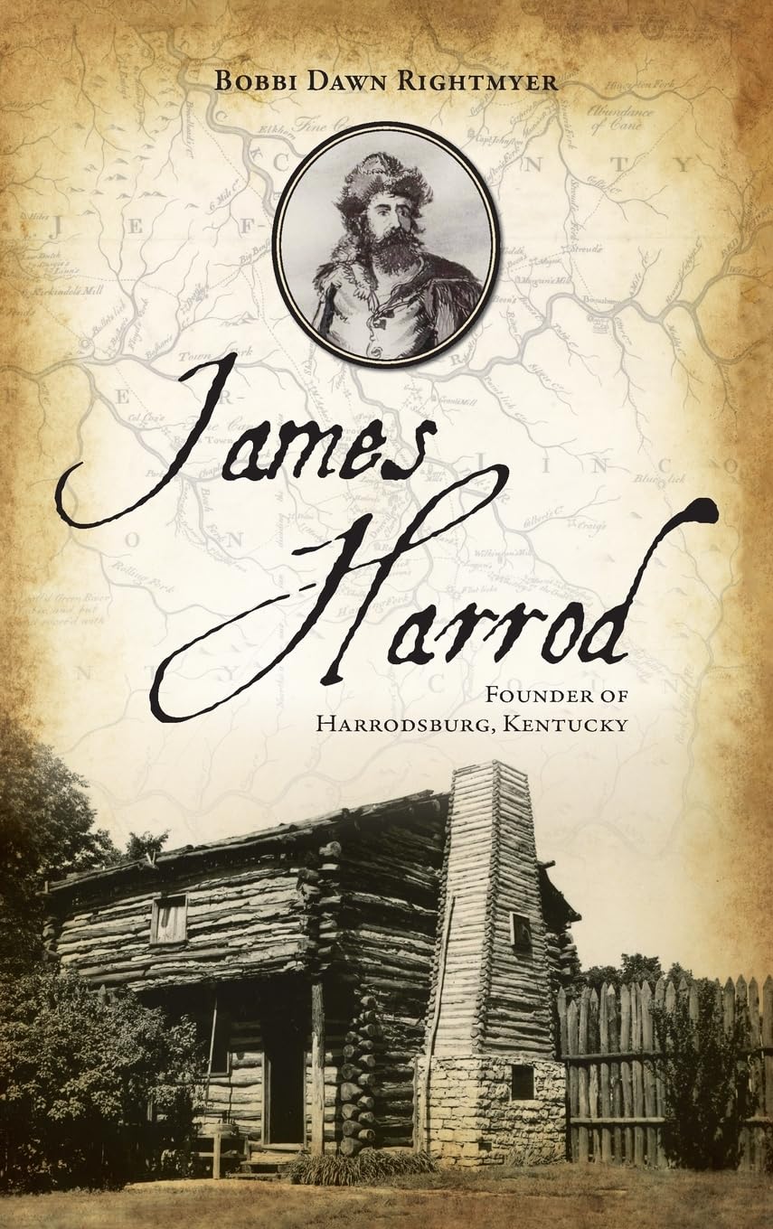 James Harrod: Founder of Harrodsburg, Kentucky