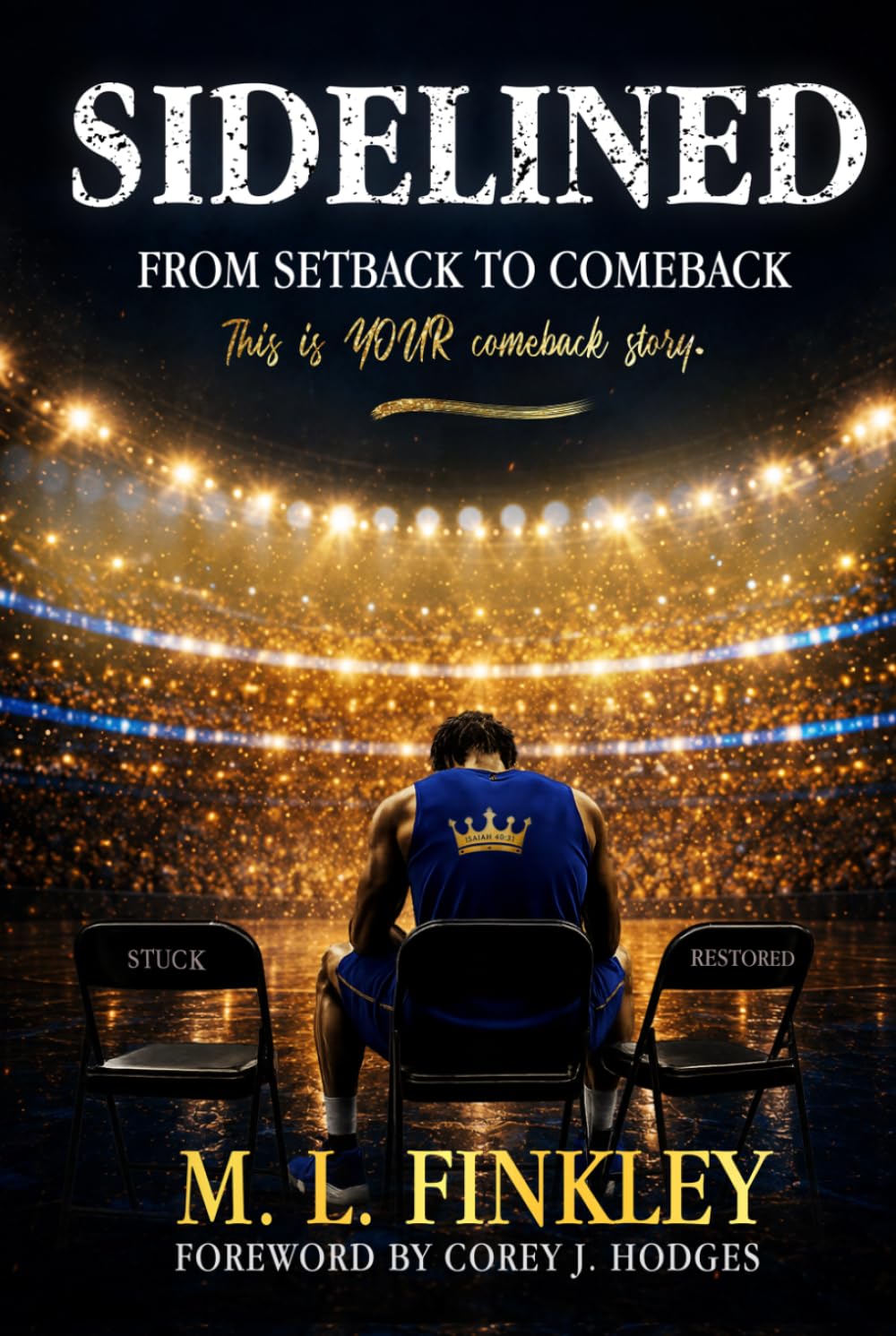 Sidelined: From Setback to Comeback