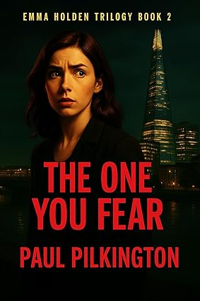 The One You Fear (Emma Holden Suspense Mystery Trilogy, Book 2)