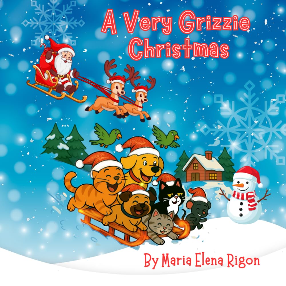A Very Grizzie Christmas (The Adventures of Grizzie and Friends)