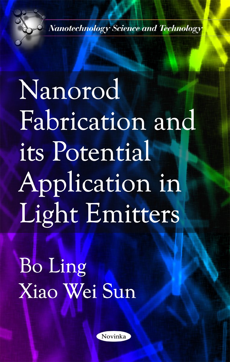 Nanorod Fabrications & its Potential Application i