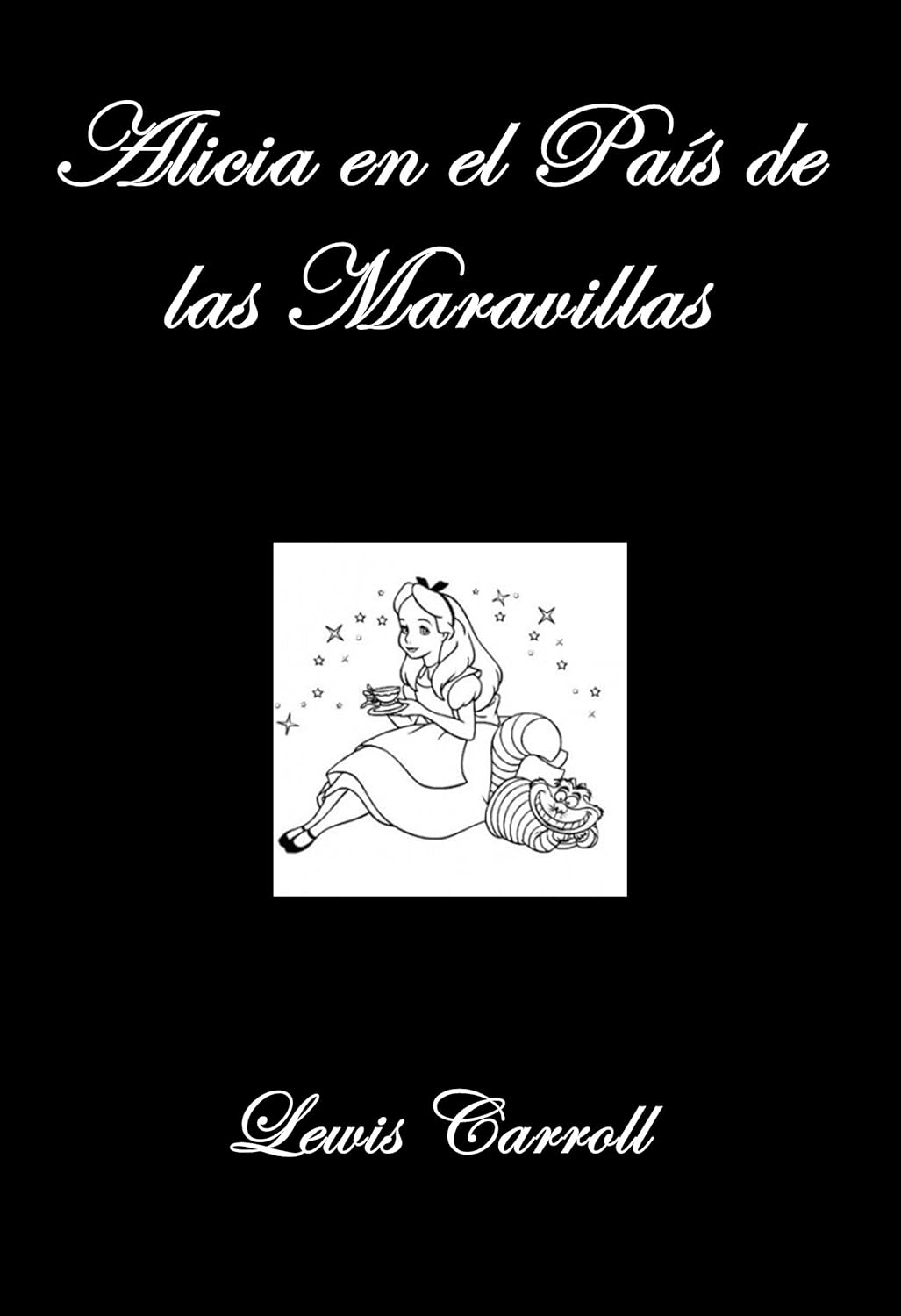 Alicia en el País de las Maravillas (Spanish Edition)      Kindle Edition