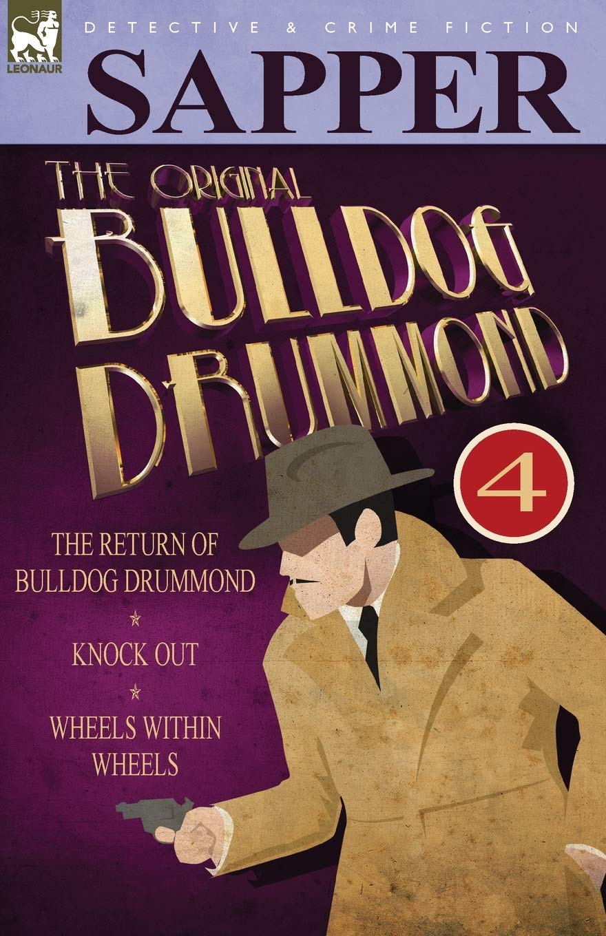 The Original Bulldog Drummond: 4-The Return of Bulldog Drummond, Knock
