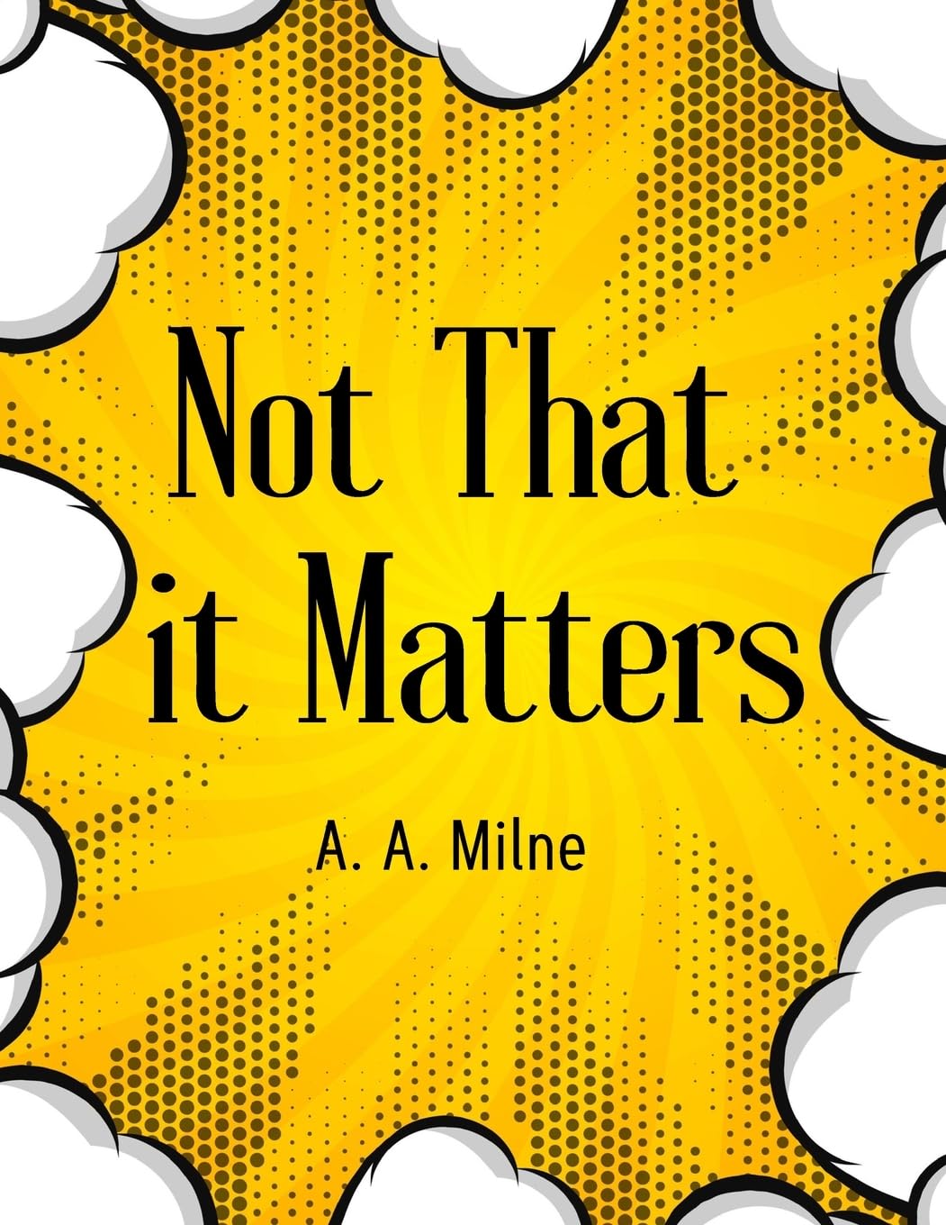 Not That it Matters: The Most Popular Humor Book