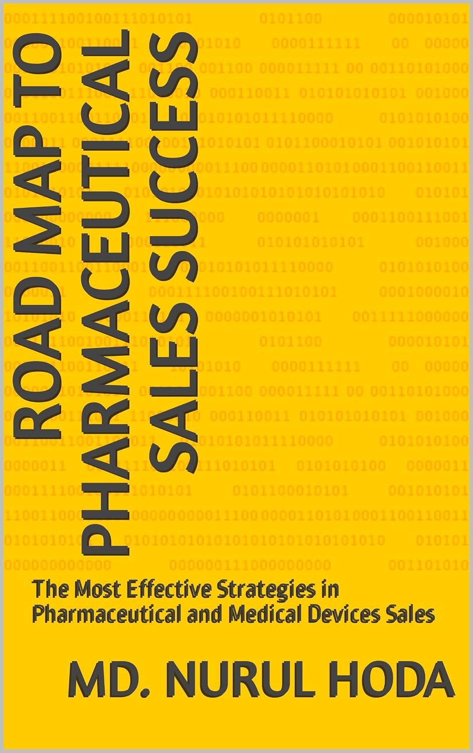 Road Map To Pharmaceutical Sales Success The Most Effective