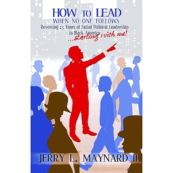 How to Lead When No One Follows Audiobook by Jerry Maynard episode artwork