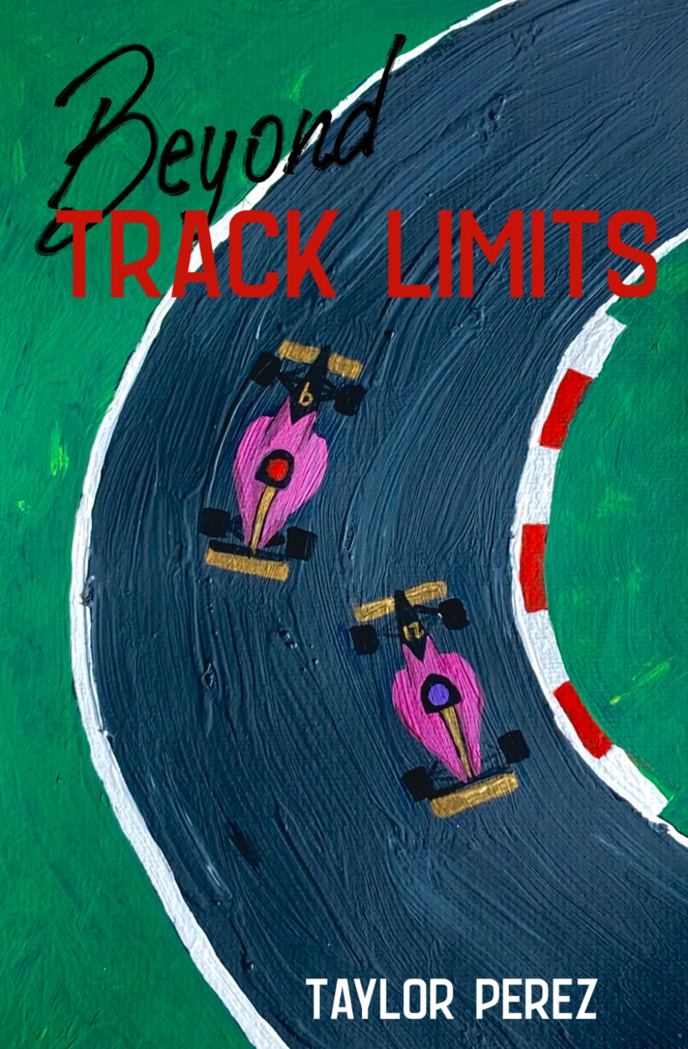 Beyond Track Limits: 1 (The Paddock Chronicles)
