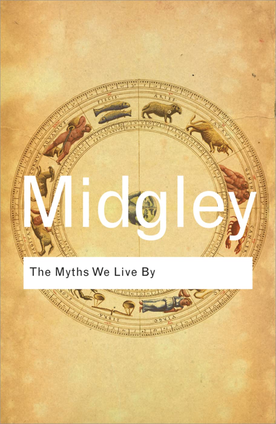 The Myths We Live By by Mary Midgley (Paperback, 2011)