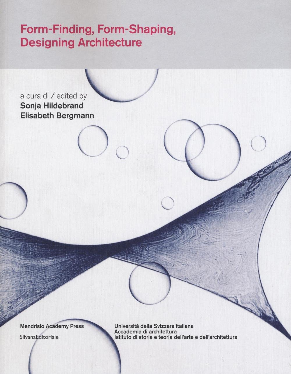 Buy Form-Finding, Form-Shaping, Designing Architecture: Experimental ...