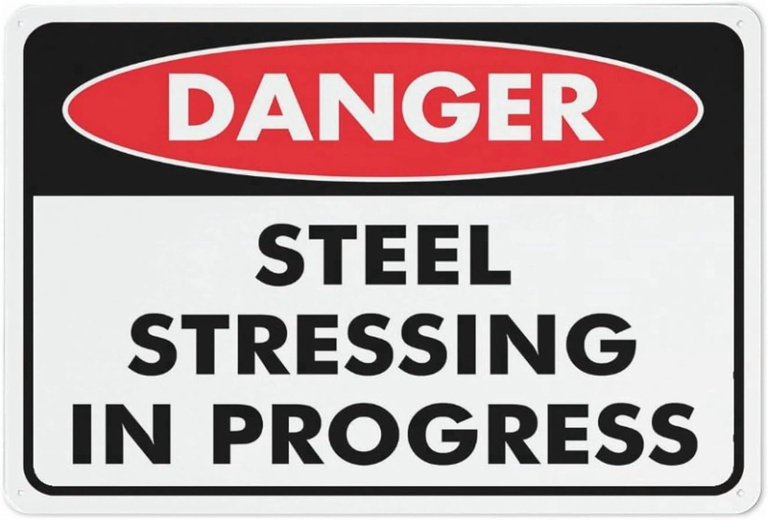 (2-Pack) Metal Tin Sign Danger Steel Stressing In Progress Sign 12X8 Inches, Weather Resistant, Weatherproof, Indoor Or Outdoor