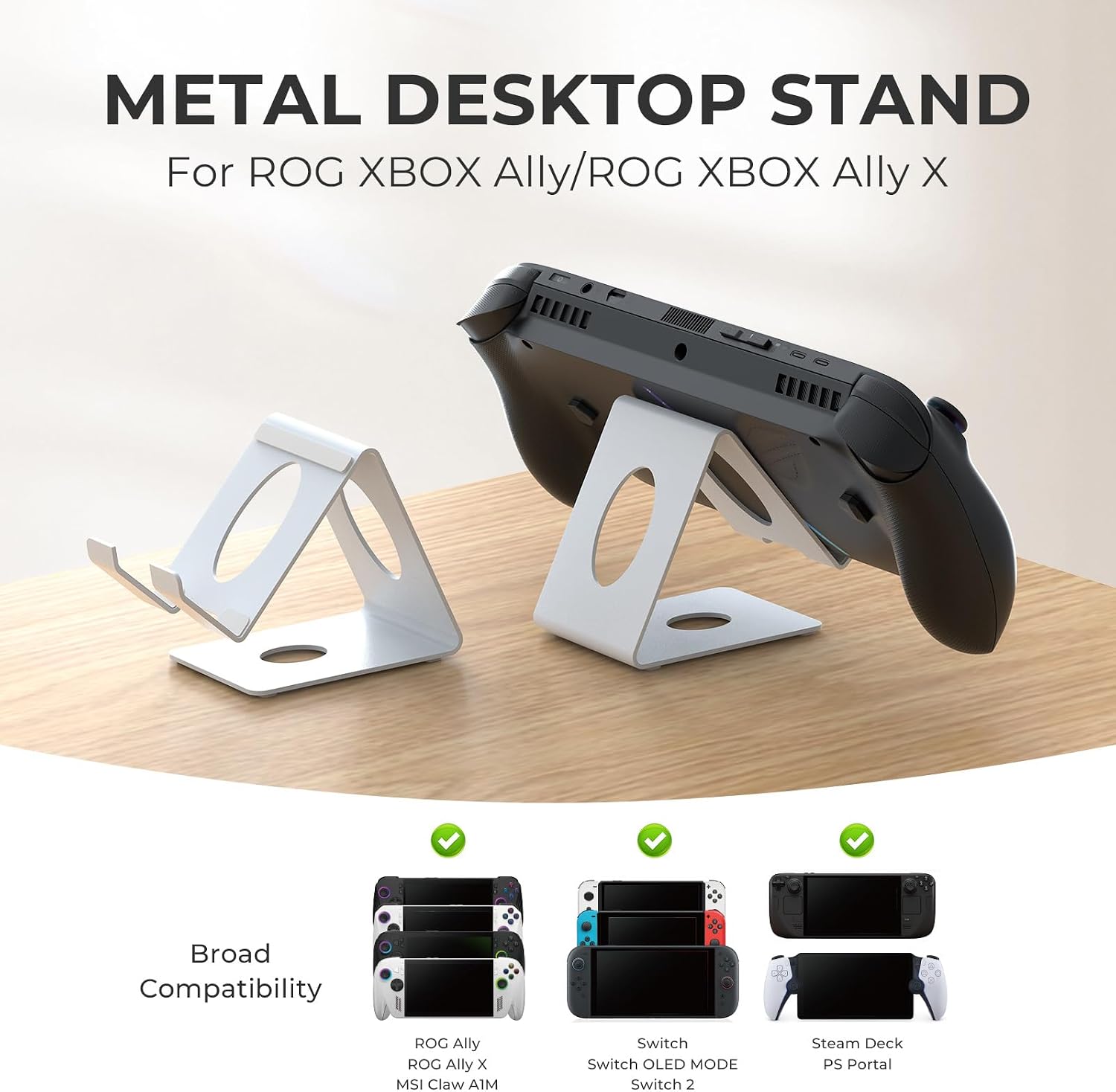 Desktop Stand Holder for ROG Xbox Ally X/ROG Xbox Ally/PS Portal/Steam Deck/MSI Claw/Switch 2/Legion Go,Metal Desktop Base with Anti-Slip Silicone Pad for Gaming Handheld Console,White