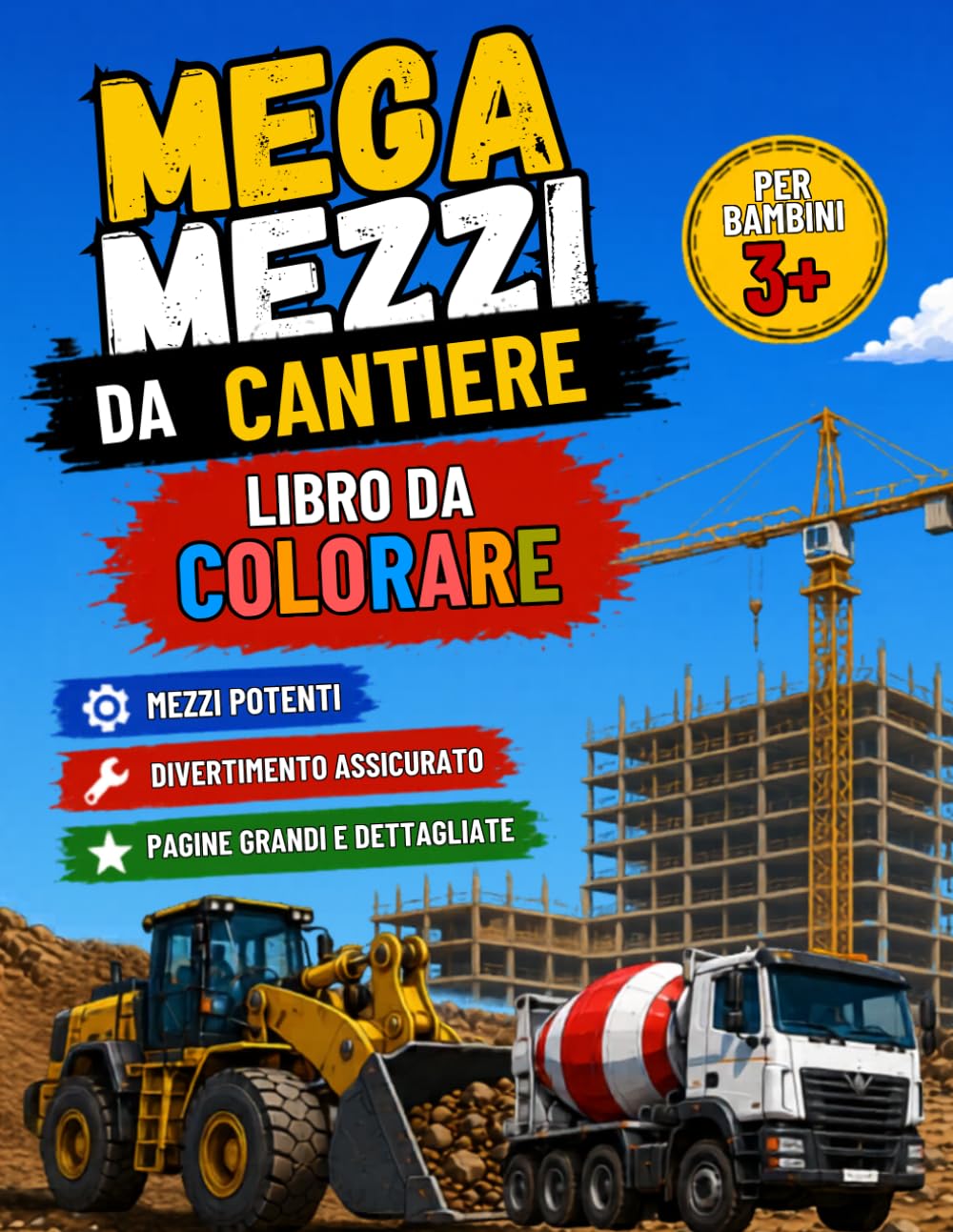 Mega mezzi da cantiere