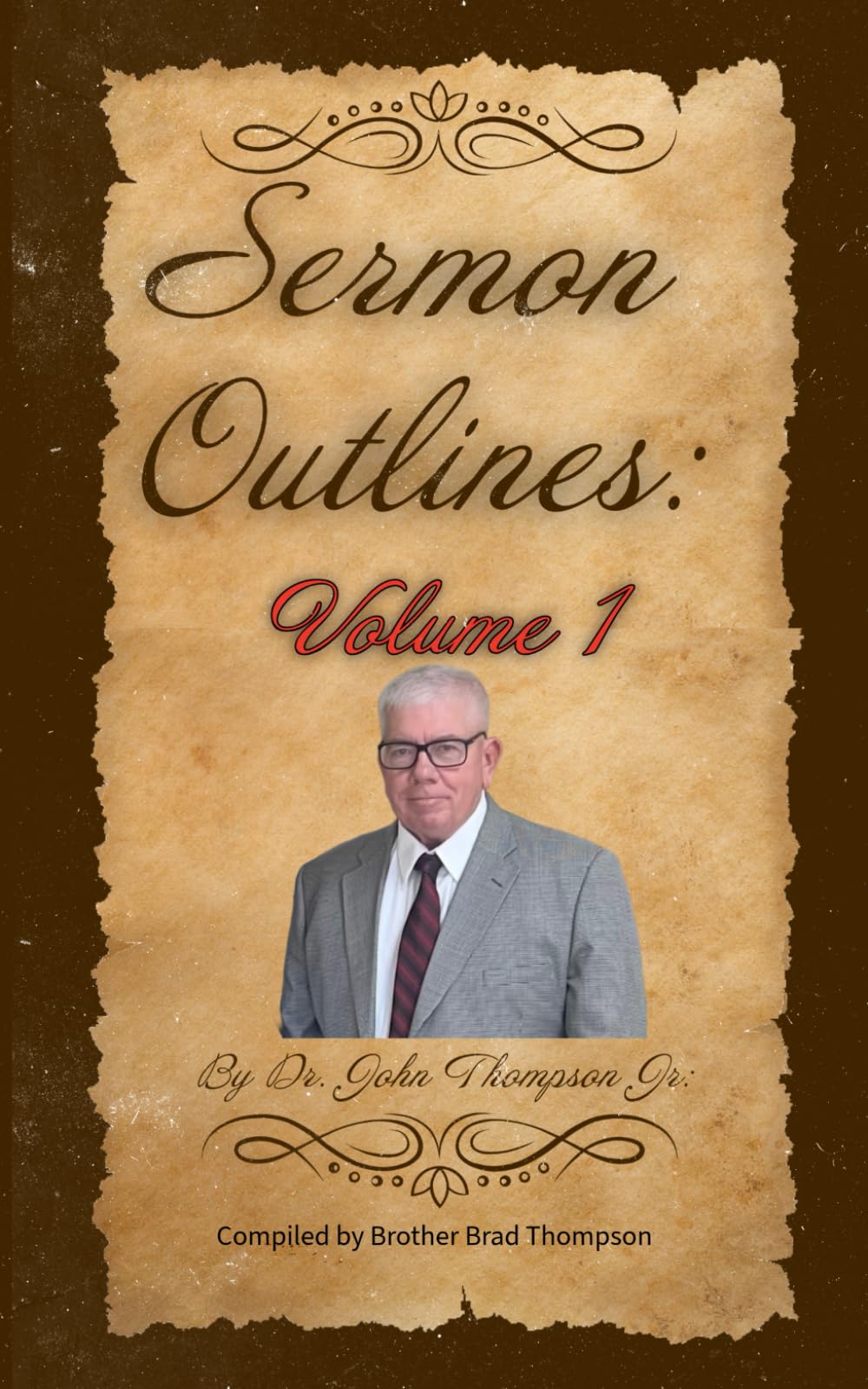 Sermon Outlines: Volume 1