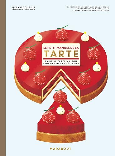 Le petit manuel de la tarte