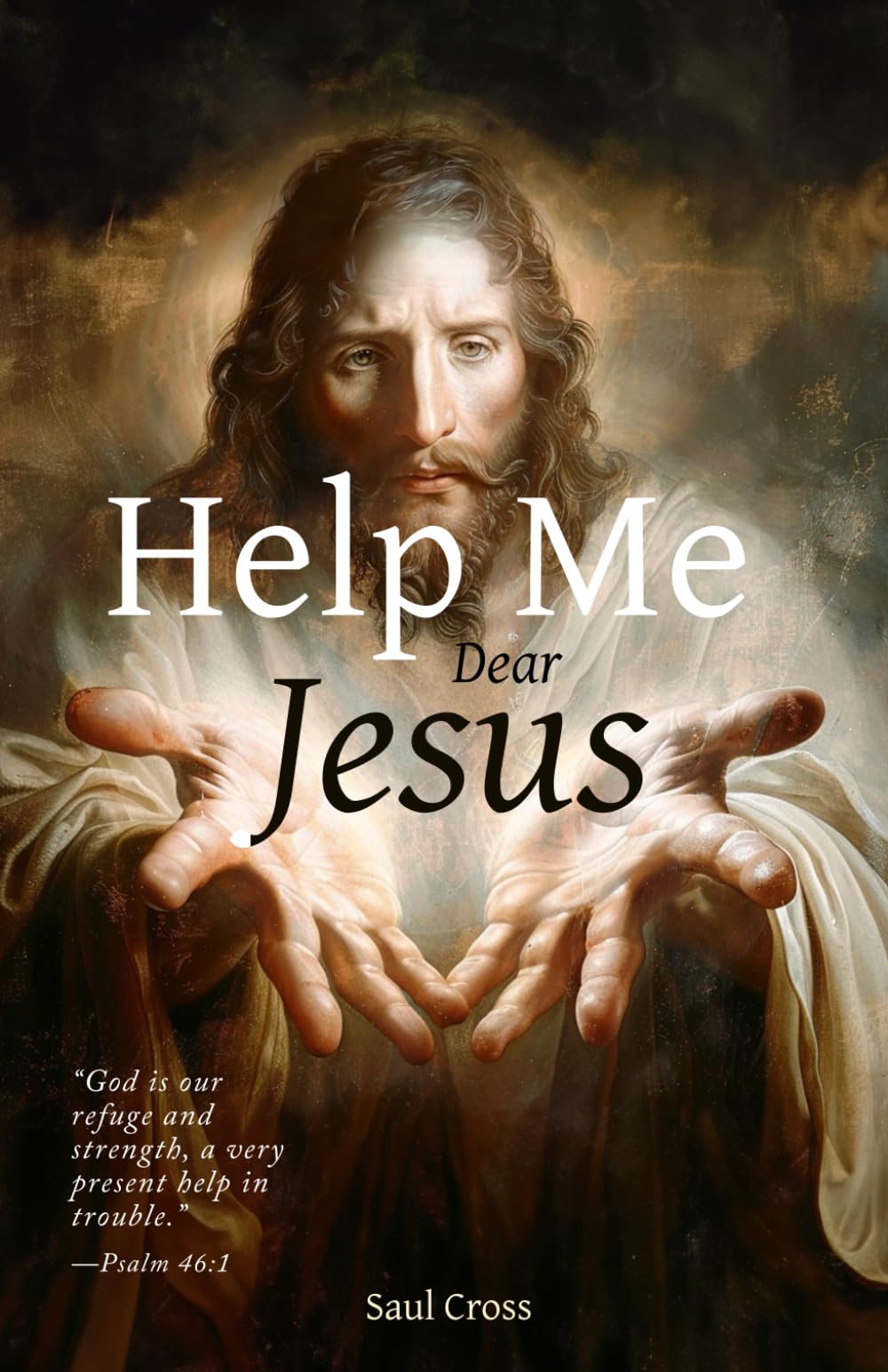 Help Me Dear Jesus