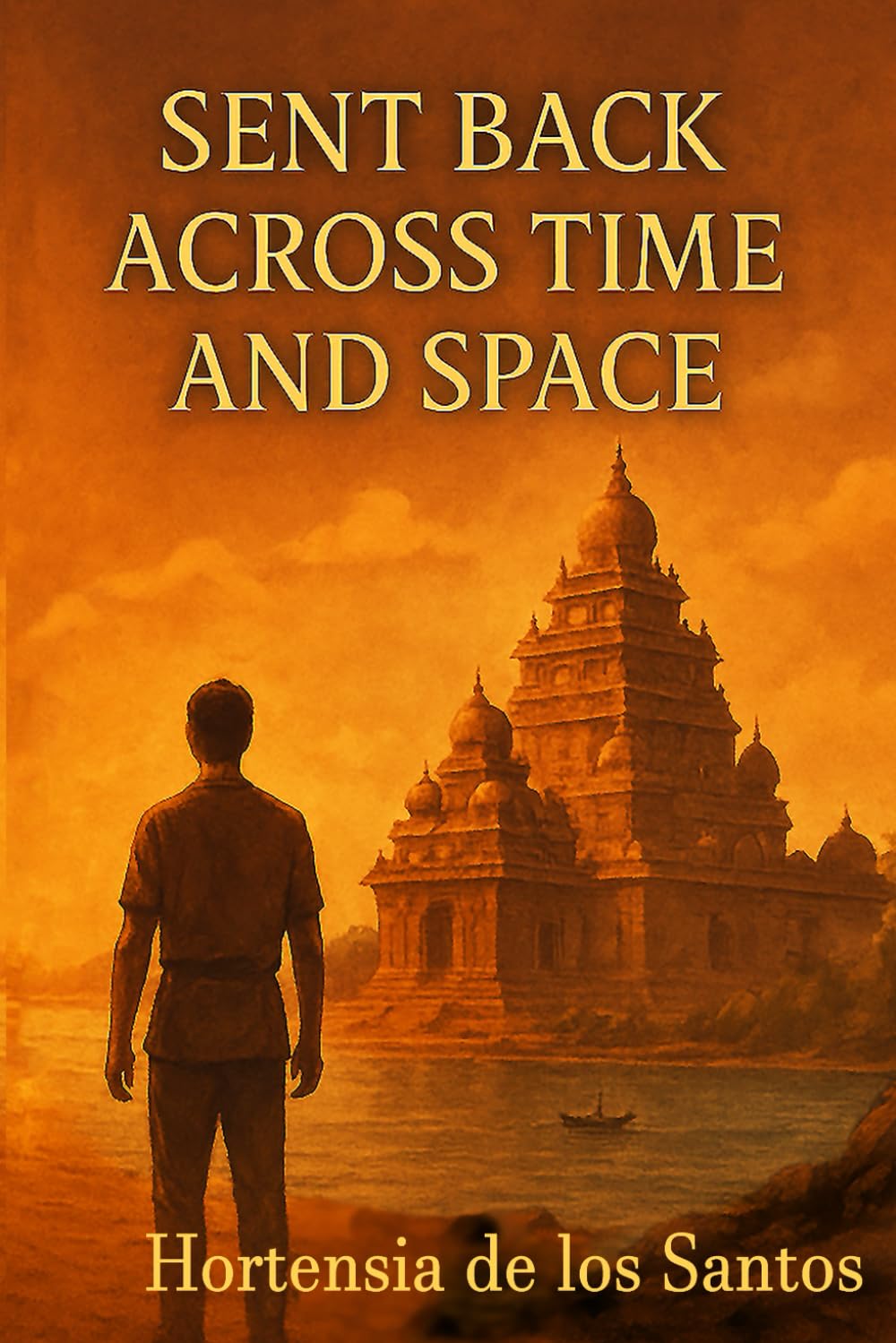 Sent Back: Across Time and Space
