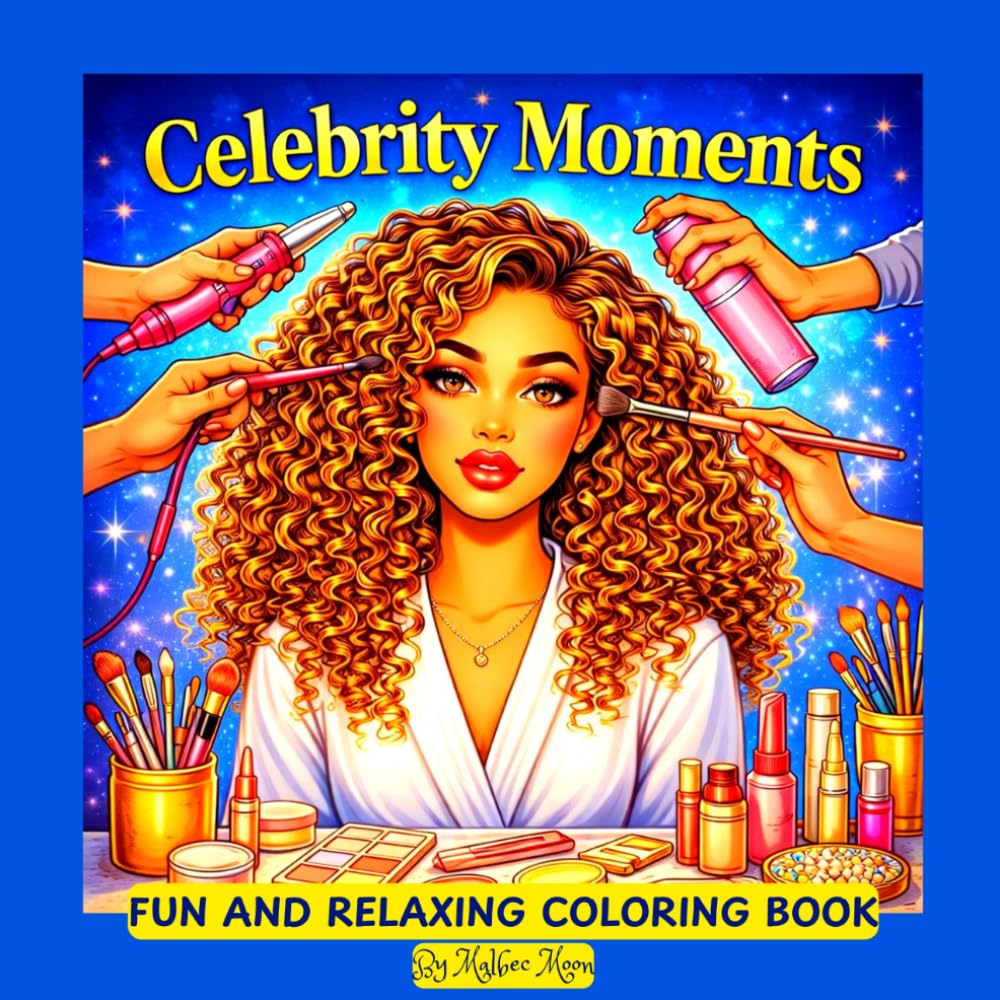 CELEBRITY MOMENTS: FUN AND RELAXING COLORING BOOK