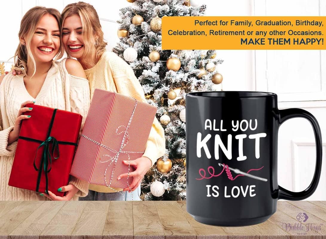 Knitter Coffee Mug 15oz Black - All you knit is love - Knitter Gifts for Women Knitting Yarn Crocheting Gifts for Knitters and Crocheters Craft