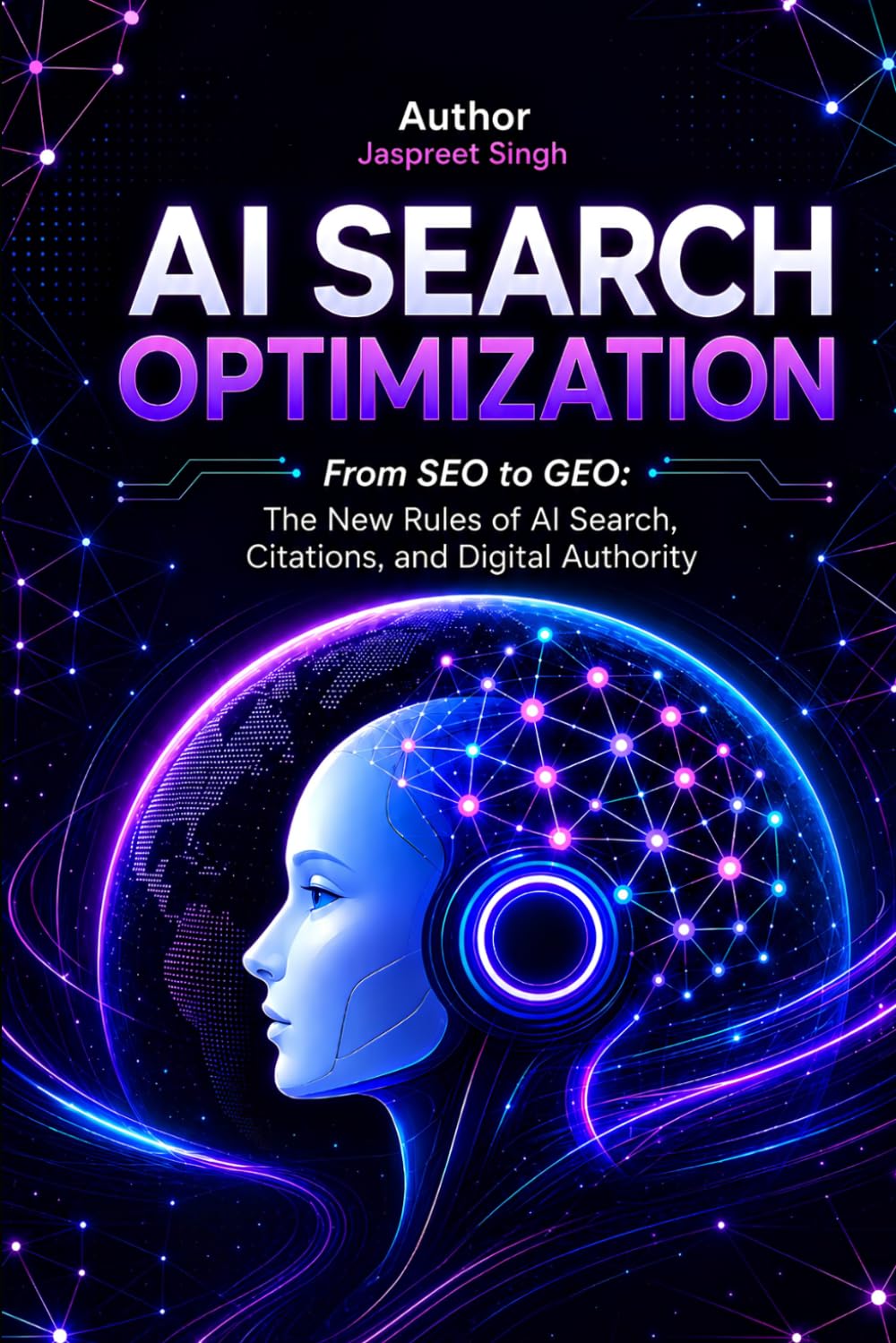 The Complete Generative Engine Optimization Guide 2026: How to Get Cited by ChatGPT, Perplexity & Google AI Overviews and Become an AI-Recommended Brand
