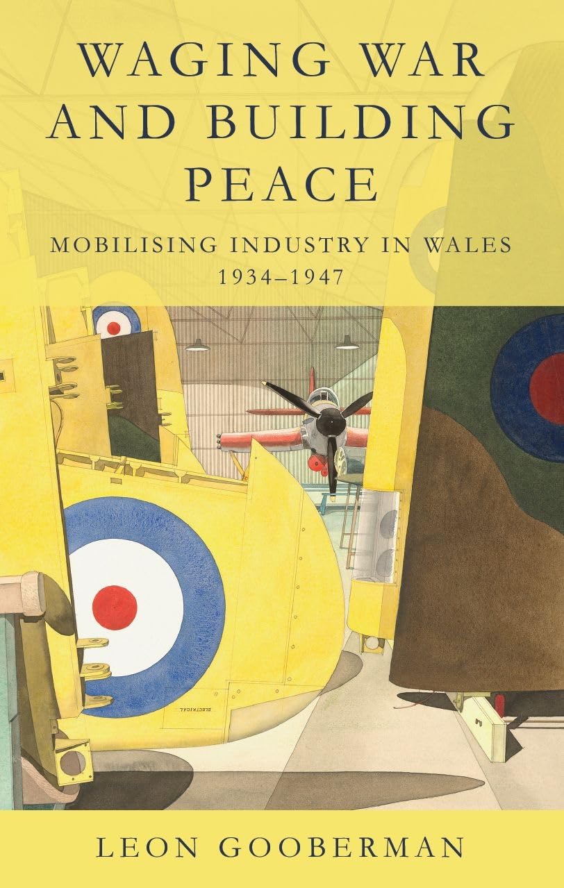 Waging War and Building Peace by Leon Gooberman (Paperback Book)
