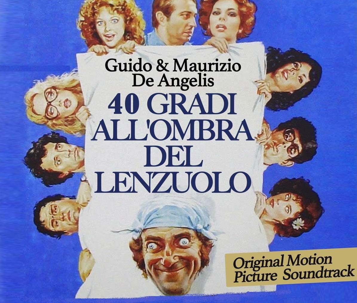 40 Gradi All'ombra Del Lenzuolo (Sex With a Smile) (Original Soundtrack) 40 Gradi All'Ombra Del 40 Gradi All'ombra Del Lenzuolo (Sex With a Smile) (Original Soundtrack) 40 Gradi All'Ombra Del