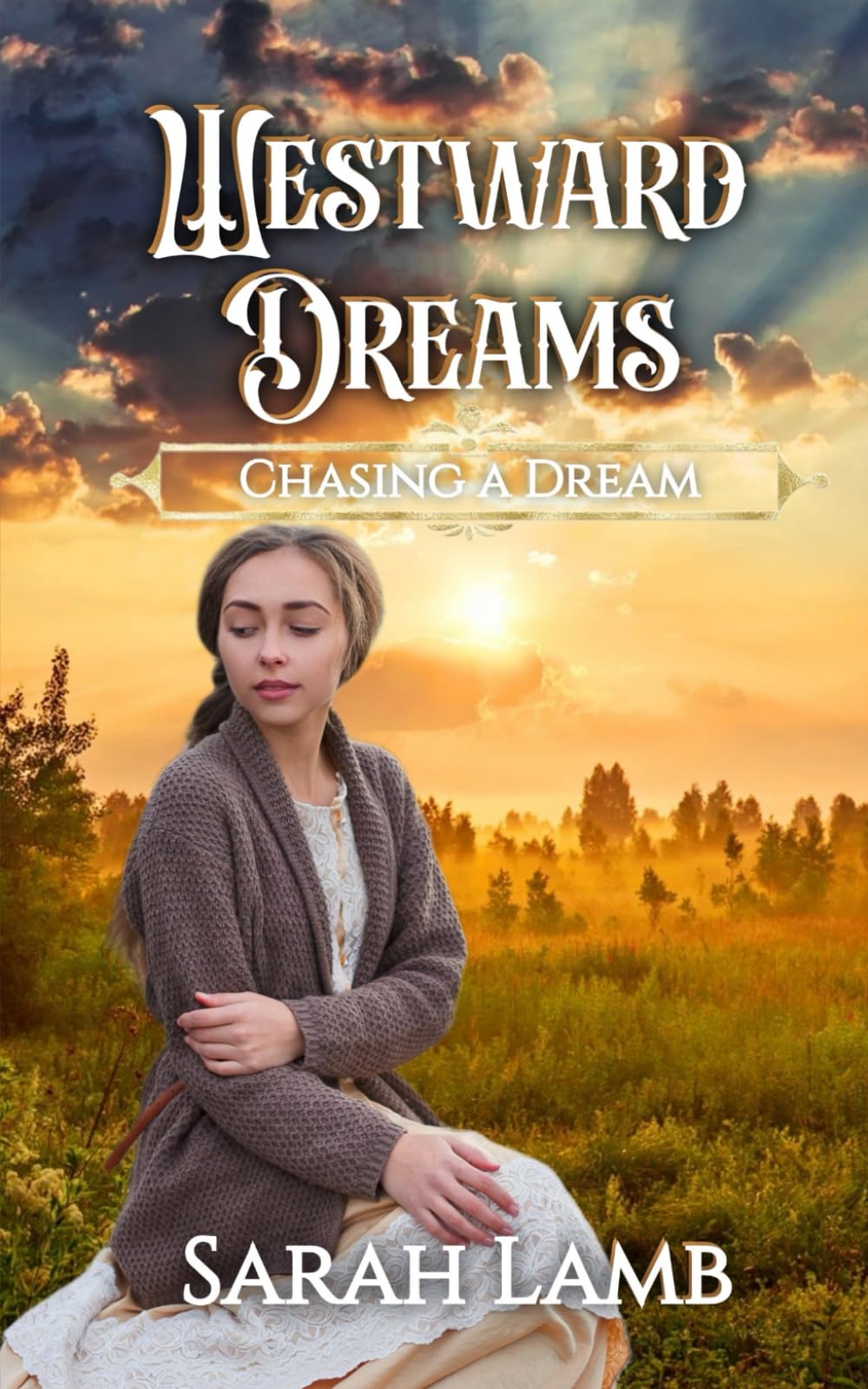 Westward Dreams: Chasing A Dream
