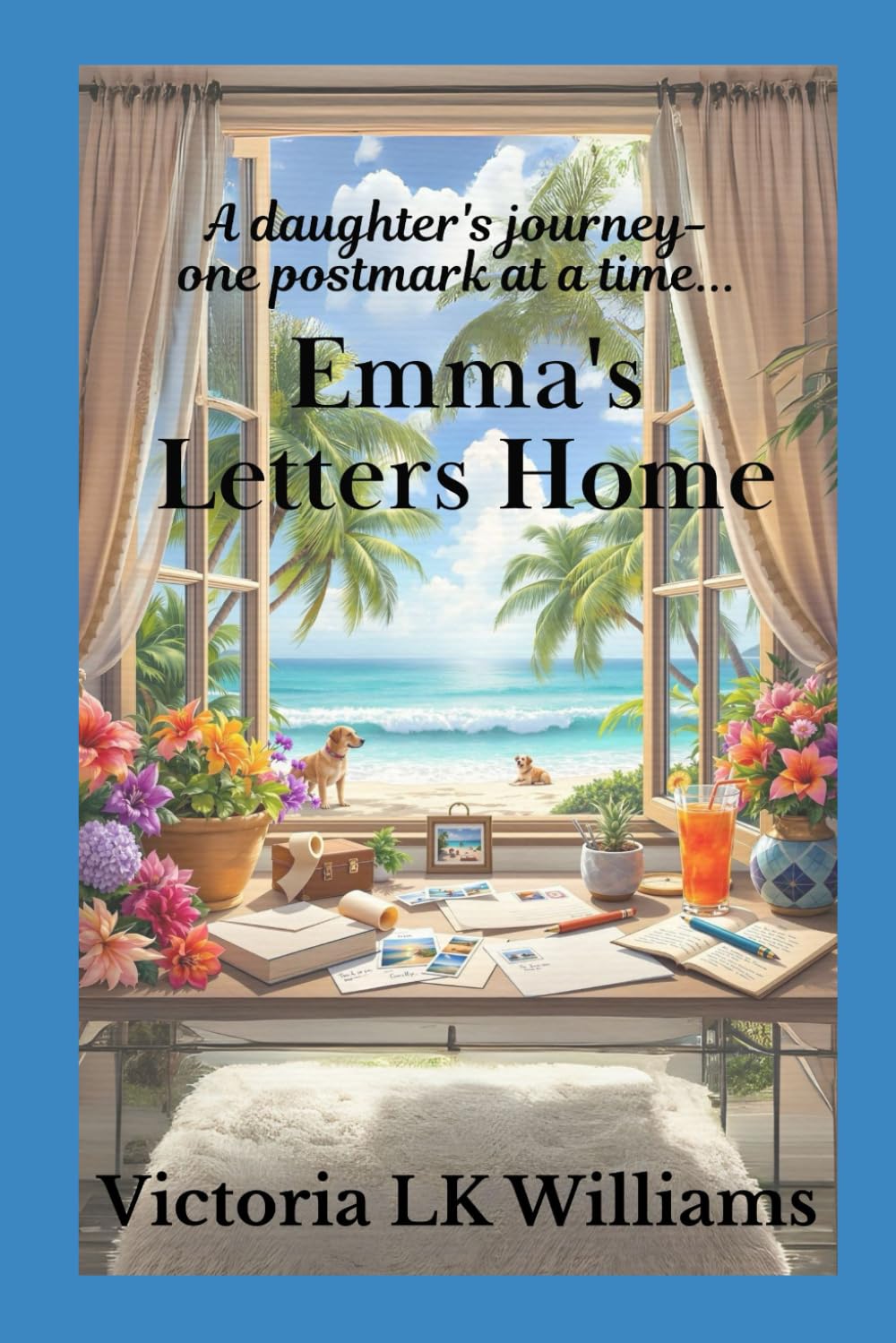 Emma's Letters Home: a daughters journey~one postmark at a time... (Return to Citrus Beach)