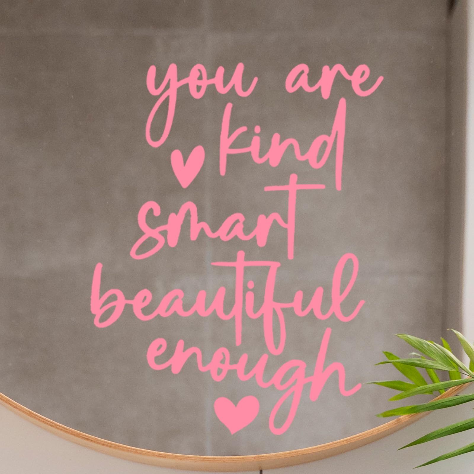 4 X Affirmation Stickers You are Kind Smart Beautiful Enough Bathroom Mirror Affirmation Wall Decor Vinyl Peel and