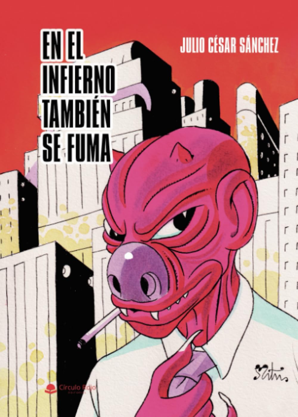 EN EL INFIERNO TAMBIÉN SE FUMA