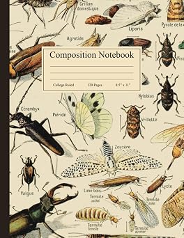 Composition Notebook Vintage Insect Illustration. Entomology Science Lined Journal, College Ruled, 120 Pages, 8.5" x 11"