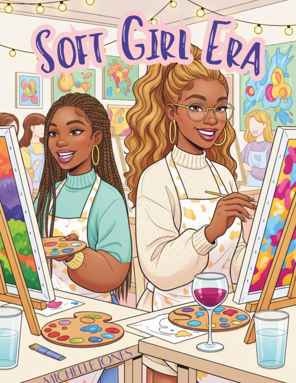 Soft Girl Era