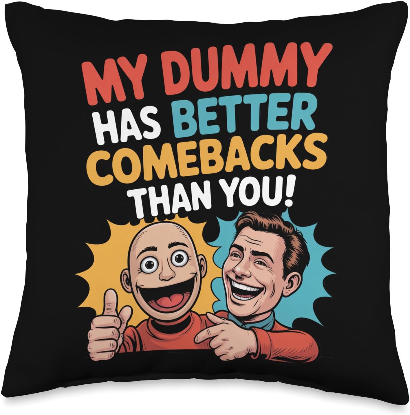 Ventriloquist Dummy Comedy Act Theater Stage Throw Pillow