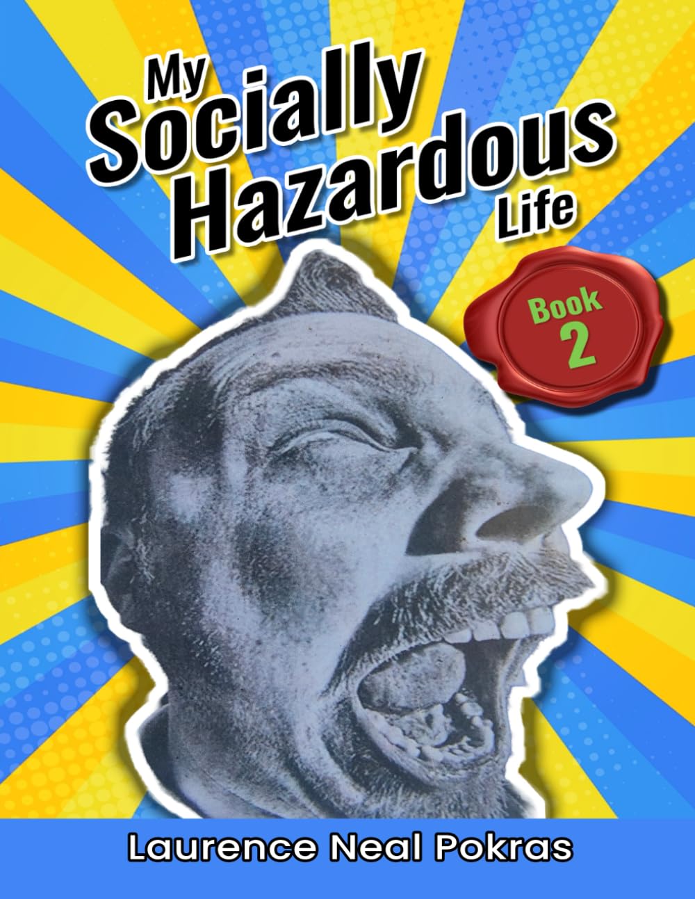 My Socially Hazardous Life 2