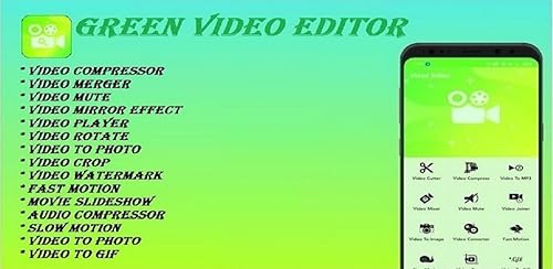 Green Video Editor