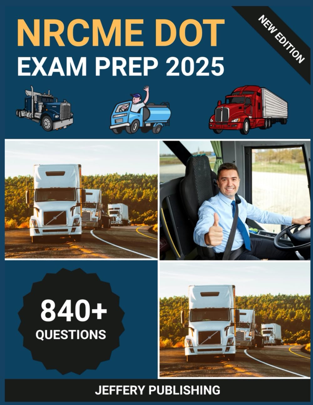 NRCME DOT Exam Prep 2025: Comprehensive Test Prep with Practice Questions, Clinical Scenarios, and Essential Knowledge for DOT Medical Examiner Certification Success