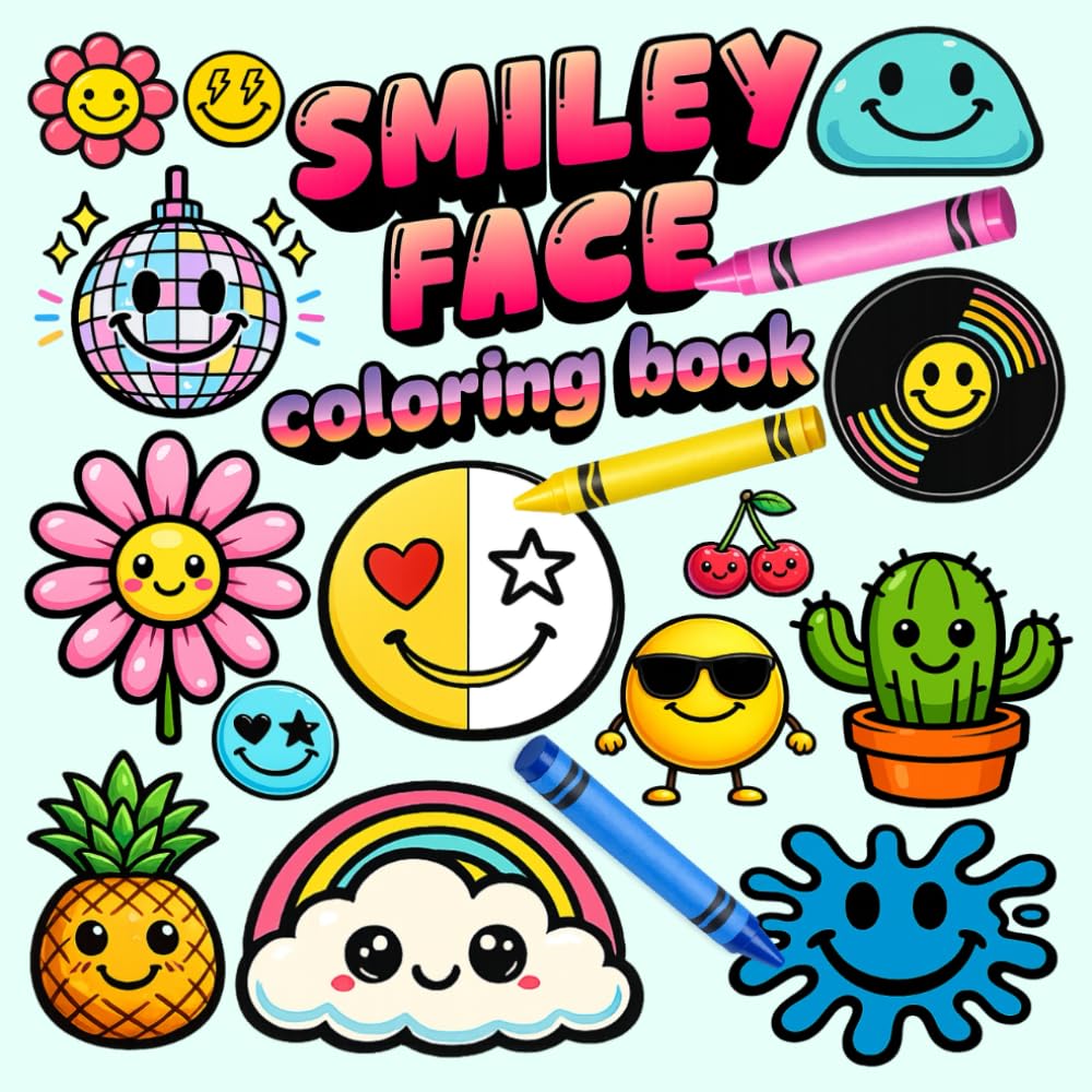 Smiley Face Coloring Book: Emoji, Cute Happy Faces, Retro Smiley Patterns & Fun Doodles for Relaxation and Stress Relief