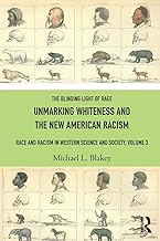Unmarking Whiteness and the New American Racism