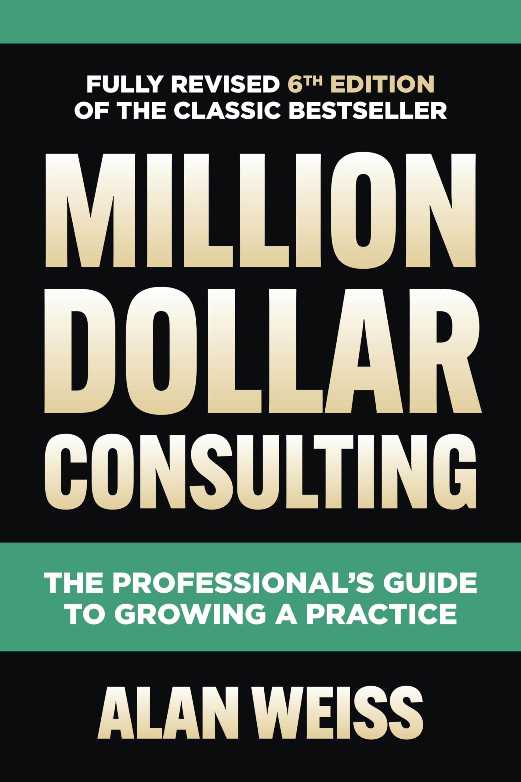 MILLION DOLLAR CONSULTING 6TH