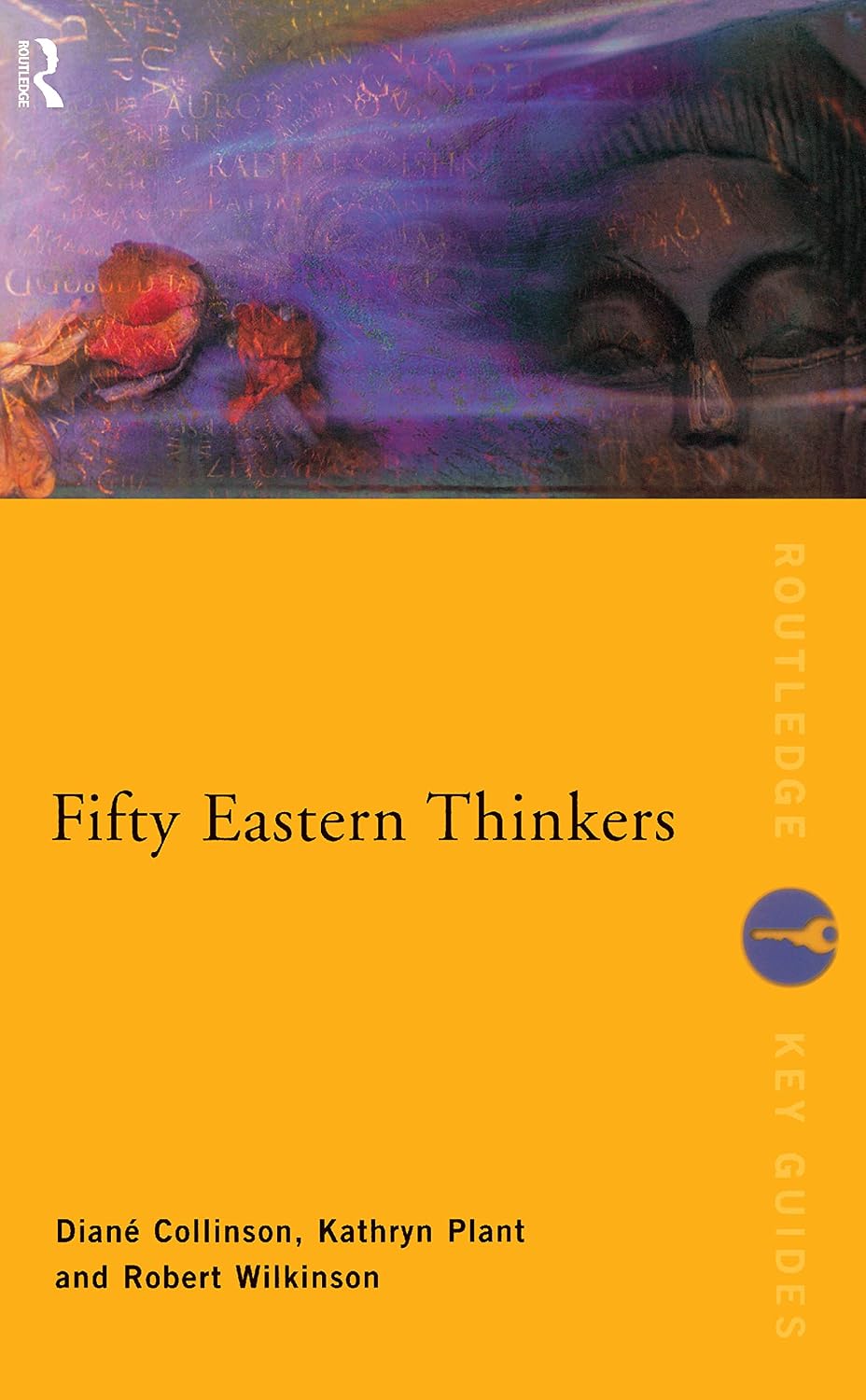 Fifty Eastern Thinkers (Routledge Key Guides)