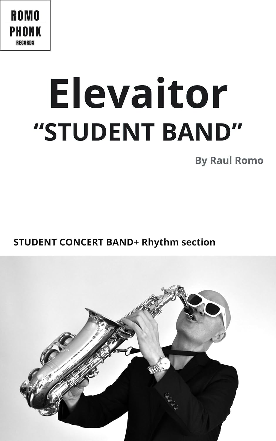 BIG BAND SCORE: Student chart for Big Band or Concert Band - Very easy and fun (BIG BAND and CONCERT BAND Scores nº 5) (Spanish Edition)