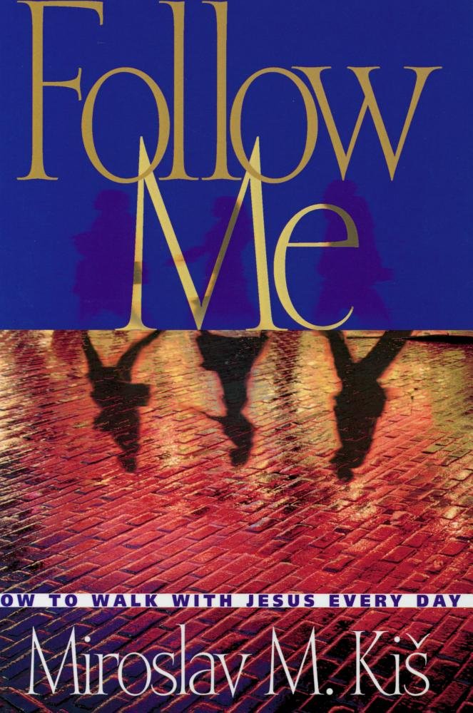 Buy Follow Me: How to Walk with Jesus Every Day — BookShops.in