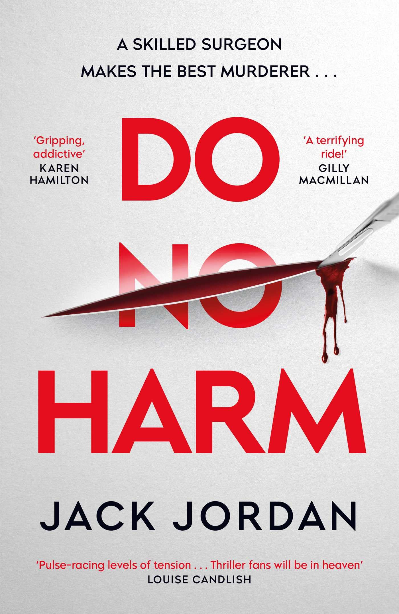 Simon & Schuster Do No Harm: A skilled surgeon makes the best murderer . . . Hardcover – Big Book, 26 May 2022