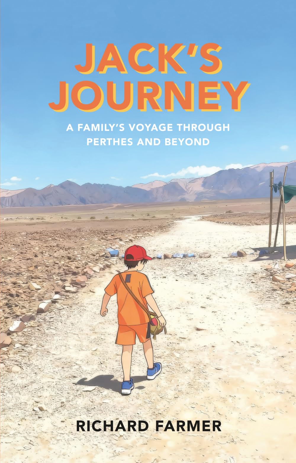 Jack's Journey: A family's voyage through Perthes and beyond