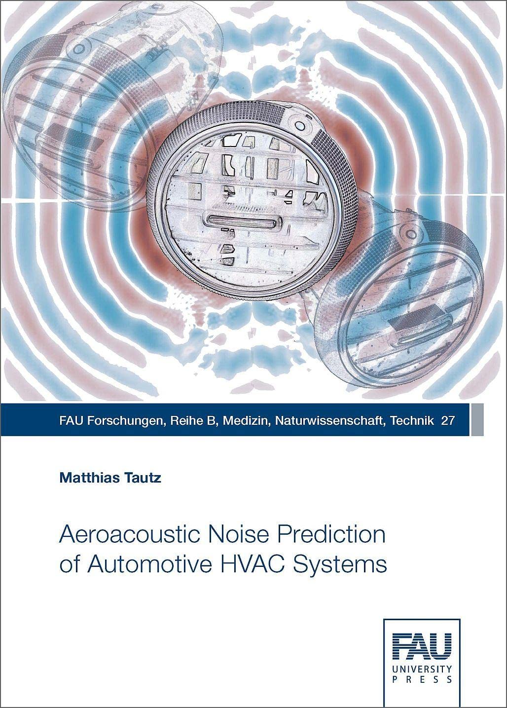 Buy Aeroacoustic Noise Prediction of Automotive HVAC Systems — BookShops.in