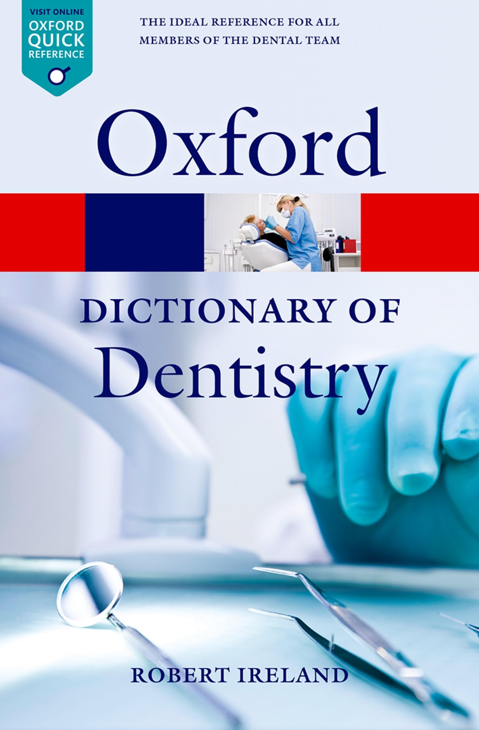 Dictionary of Dentistry.by Ireland  New 9780199533015 Fast Free Shipping**
