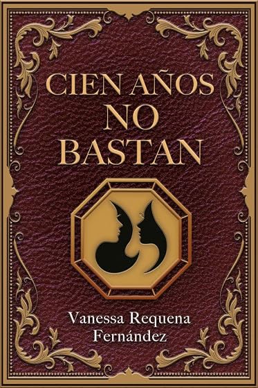 Cien años no bastan