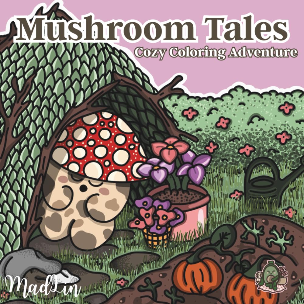 Mushroom Tales: A Cottagecore and Woodland-Inspired Coloring Adventure for Adults and Teens