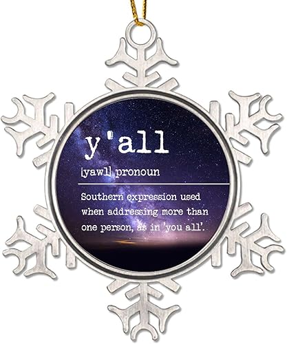 Y'all Xmas Tree Ornament - Christmas Snowflake Ornament - Y'all Definition Christmas Metal Snowflake Ornaments Y'all Definition Dictionary Word